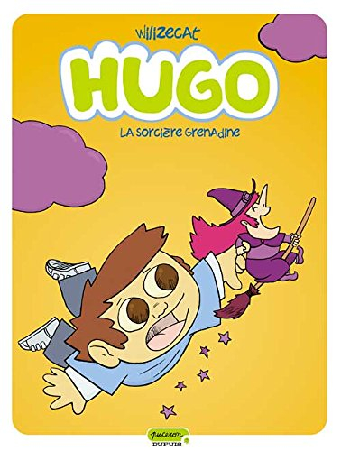 Hugo. Vol. 2. La sorcière Grenadine