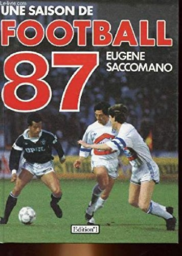une saison de football 87