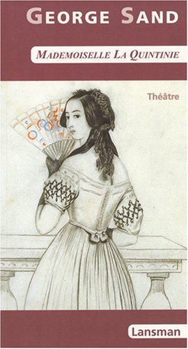 Mademoiselle La Quintinie