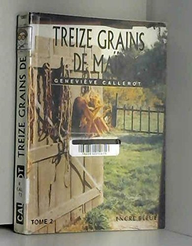 treize grains de maïs