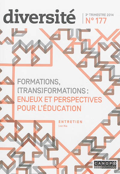 Diversité : revue d'actualité et de réflexion sur l'action éducative, n° 177. Formations, (trans)for