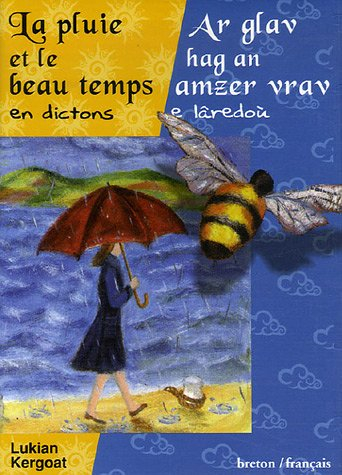 La pluie et le beau temps en proverbes