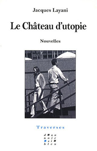 Le château d'utopie