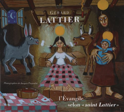 L'Evangile Selon Saint Lattier