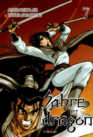 Sabre et dragon. Vol. 7