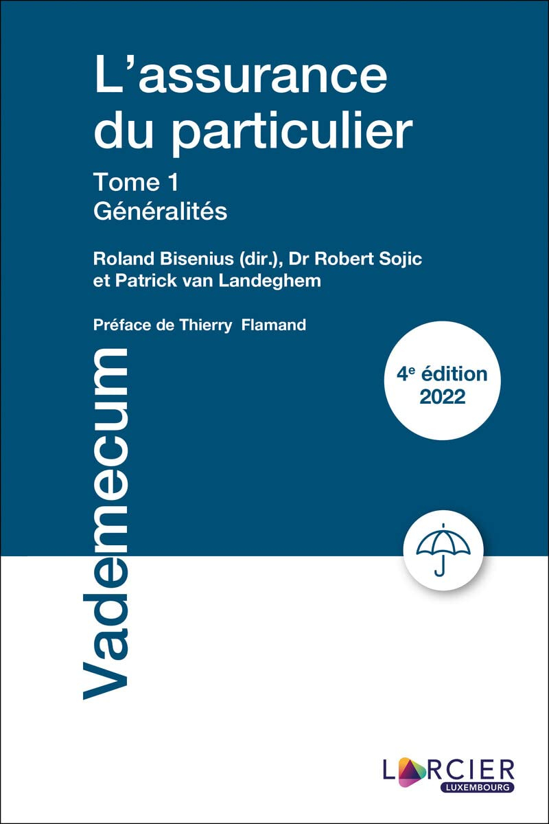 L'assurance du particulier. Vol. 1. Généralités 2022