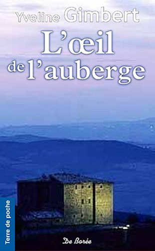 L'oeil de l'auberge