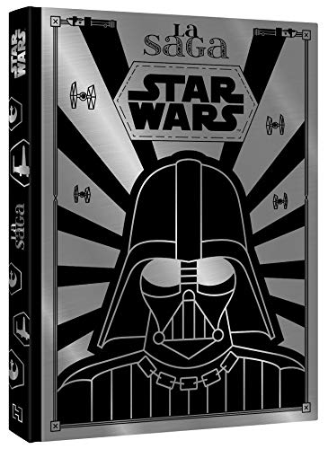 Star Wars : la saga