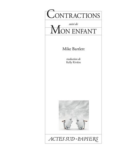 Contractions. Mon enfant