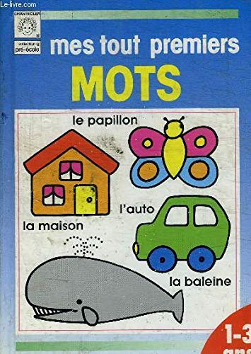 Mes tout premiers mots