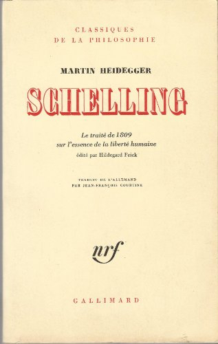 schelling : le traité de 1809 sur l'essence de la liberté humaine
