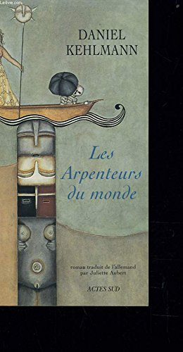Les arpenteurs du monde