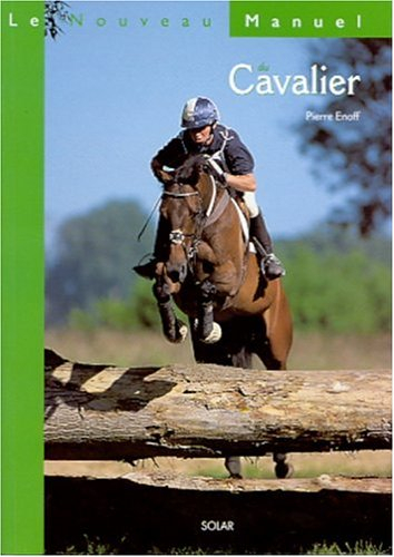 Le nouveau manuel du cavalier