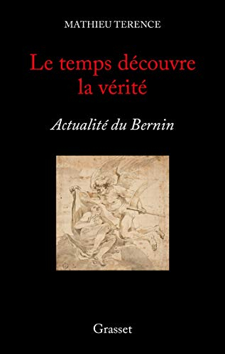 Le temps découvre la vérité : actualité du Bernin