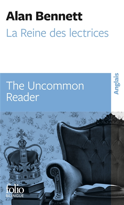 La reine des lectrices. The uncommon reader