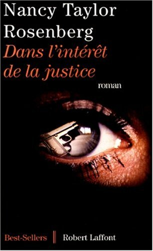 Dans l'intérêt de la Justice