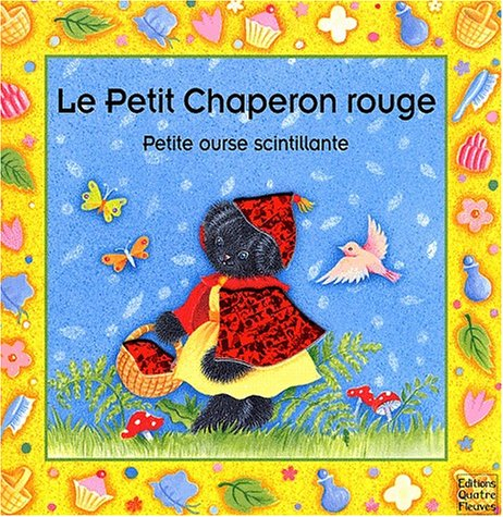 Le Petit Chaperon Rouge