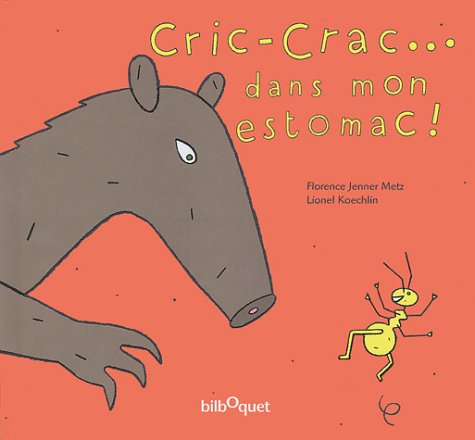 Cric crac... dans mon estomac !