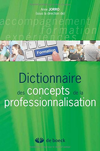 Dictionnaire des concepts de la professionnalisation