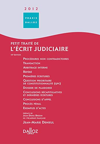 Petit traité de l'écrit judiciaire 2012