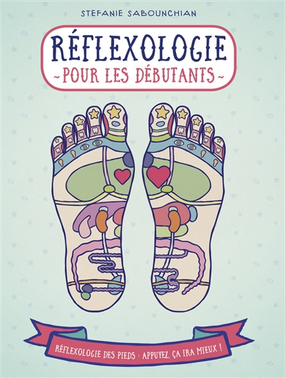 Réflexologie pour les débutants : la réflexologie plantaire, une pratique qui contribue à une bonne 