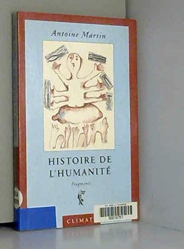 Histoire de l'humanité : fragments