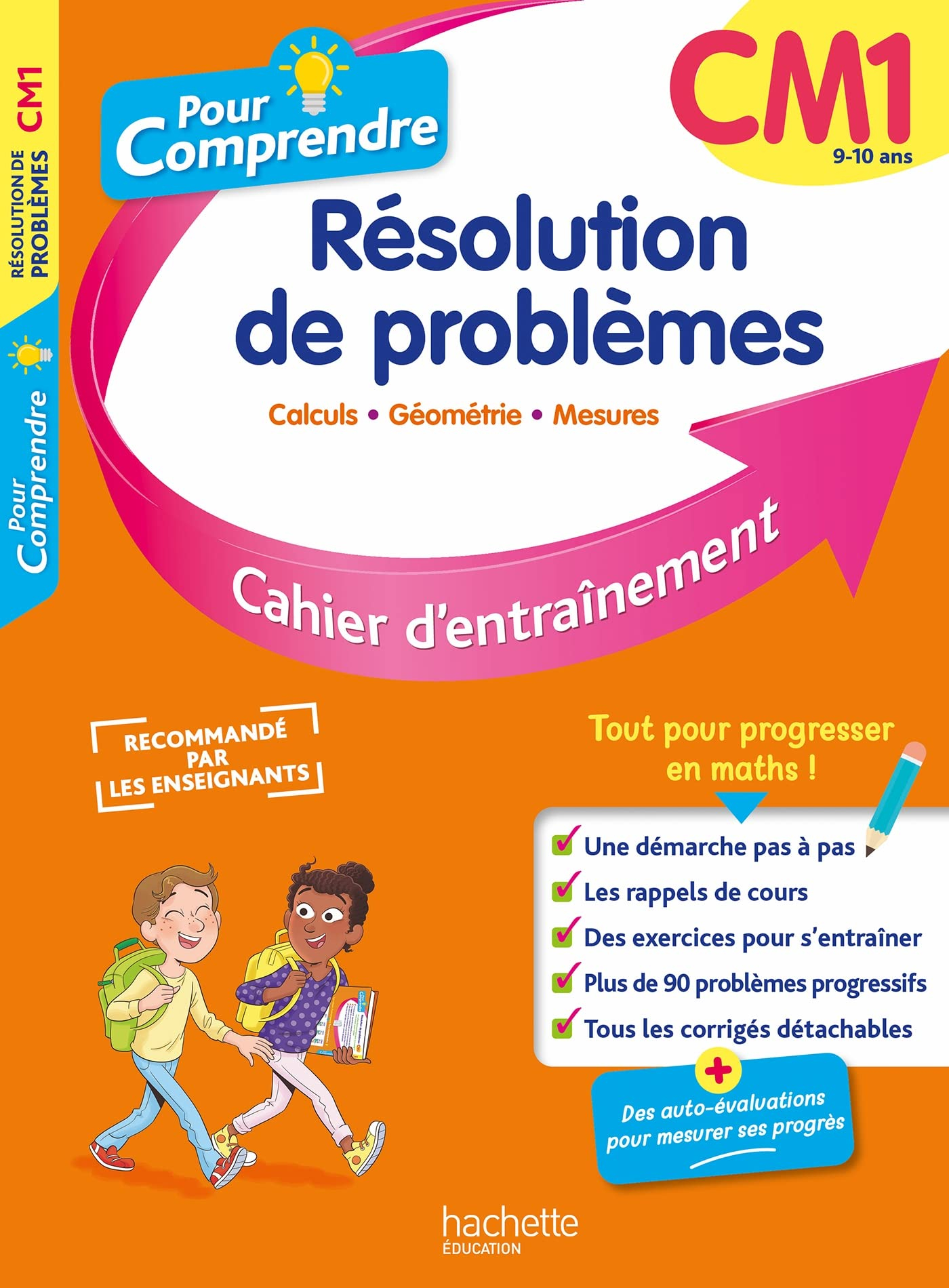 Pour comprendre, résolution de problèmes CM1, 9-10 ans : calculs, géométrie, mesures : cahier d'entr