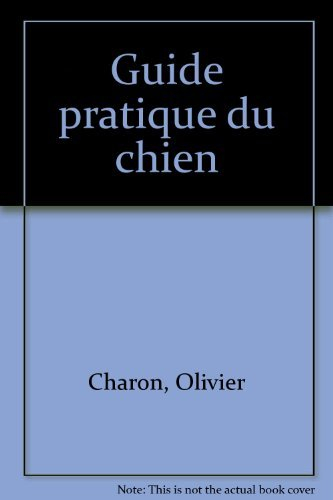 guide pratique du chien