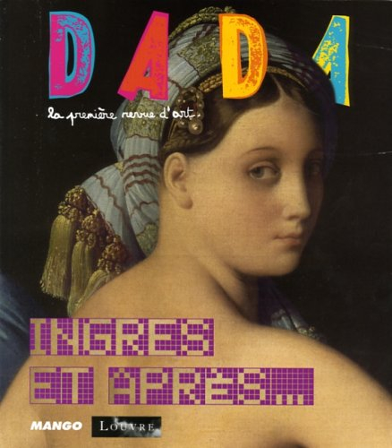 Dada, n° 116. Ingres, et après...