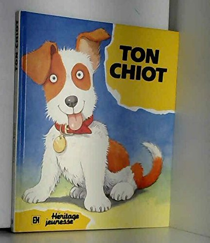 ton chiot