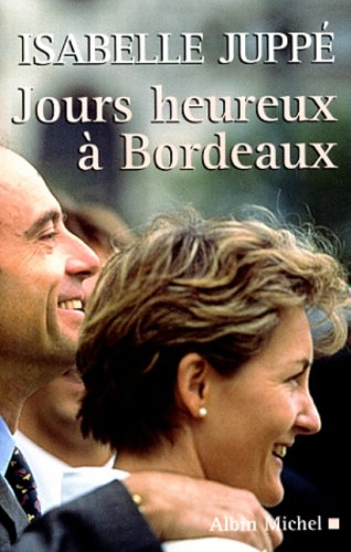 Jours heureux à Bordeaux