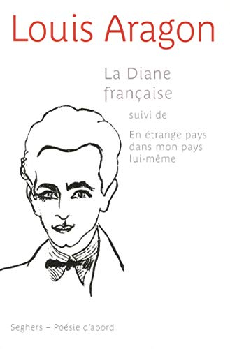La Diane française. En étrange pays dans mon pays lui-même