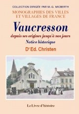 vaucresson depuis ses origines jusqu'a nos jours. notice historique