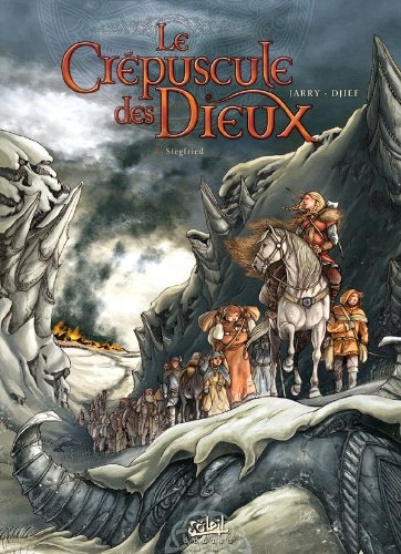 Le crépuscule des dieux. Vol. 2. Siegfried