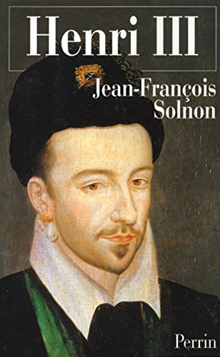 Henri III : un désir de majesté