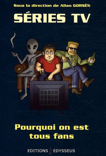 Séries TV : pourquoi on est tous fans