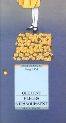Que cent fleurs s'épanouissent
