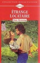 etrange locataire