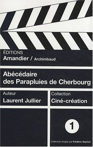 Abécédaire des Parapluies de Cherbourg