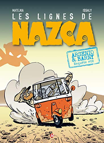 Arsenio & Barny. Les lignes de Nazca