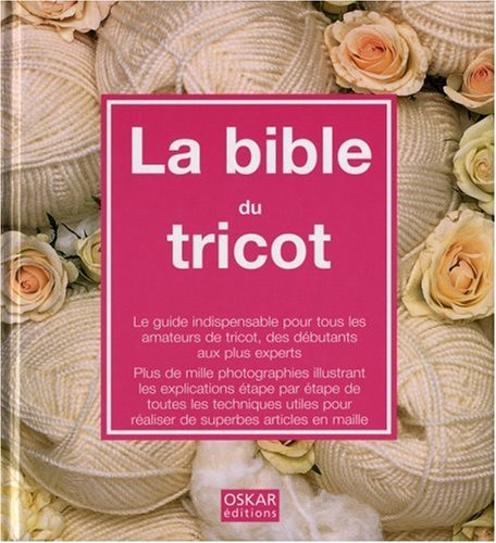 La bible du tricot