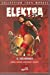 Elektra. Vol. 2. Déchéance