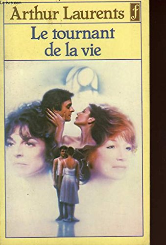 le tournant de la vie