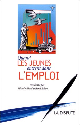 Quand les jeunes entrent dans l'emploi