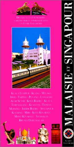 Singapour et la Malaisie