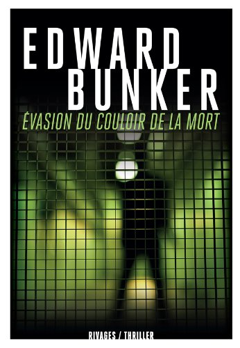 Evasion du couloir de la mort