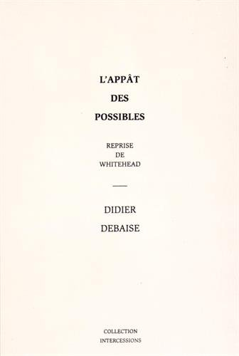 L'appât des possibles : reprise de Whitehead