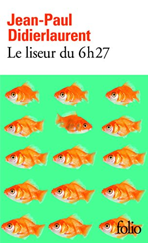 Le liseur du 6 h 27