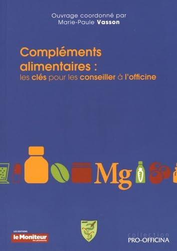 Compléments alimentaires : les clés pour les conseiller à l'officine