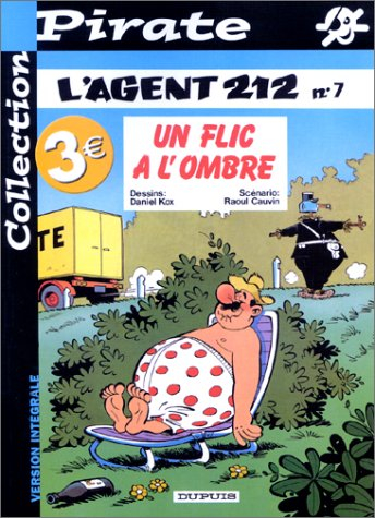 bd pirate : l'agent 212, tome 7 : un flic à l'ombre